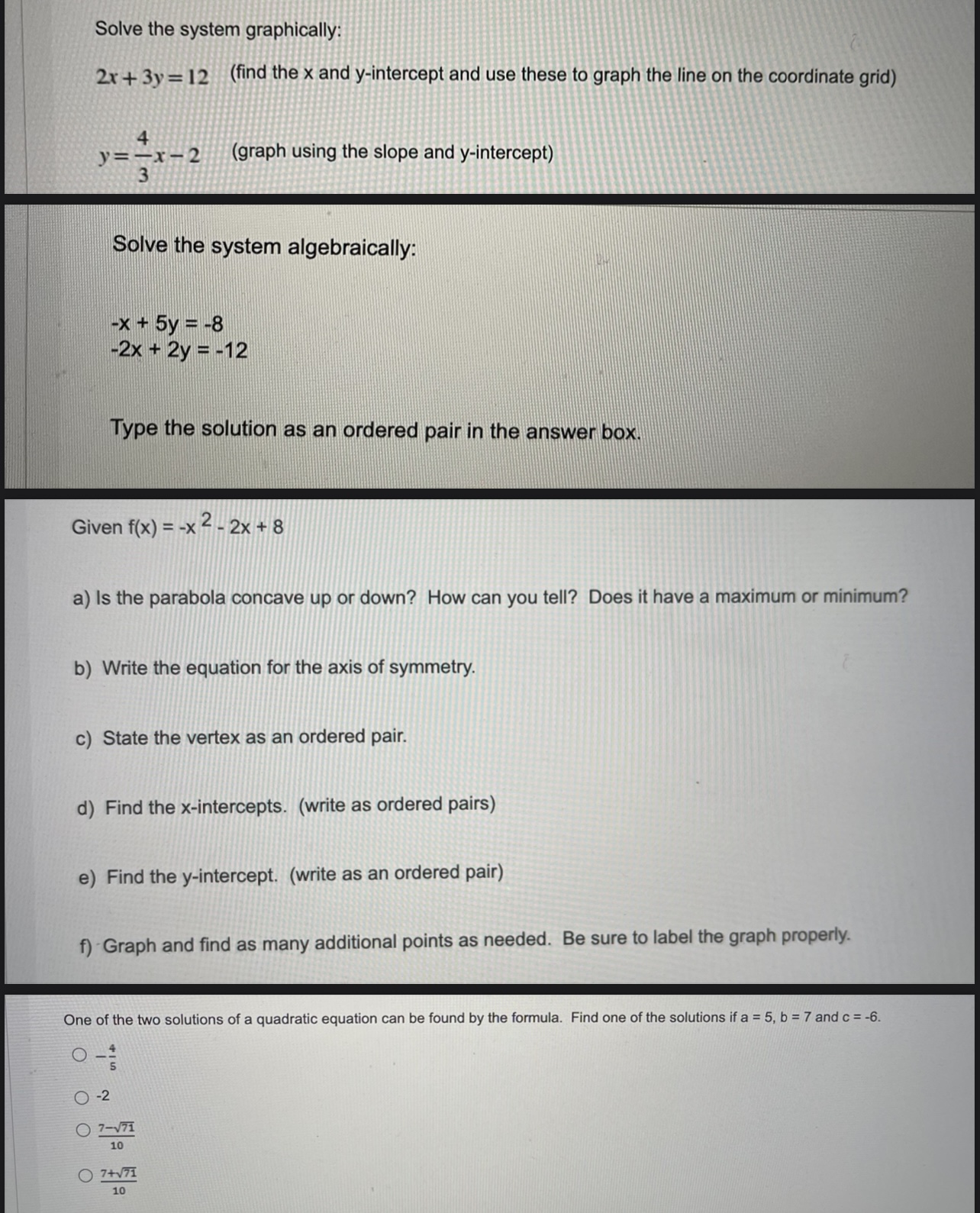 Solve the system graphically: 2x + 3y =12 (find