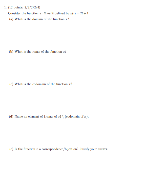 1. (12 points: 2/2/2/2/4) Consider the function r