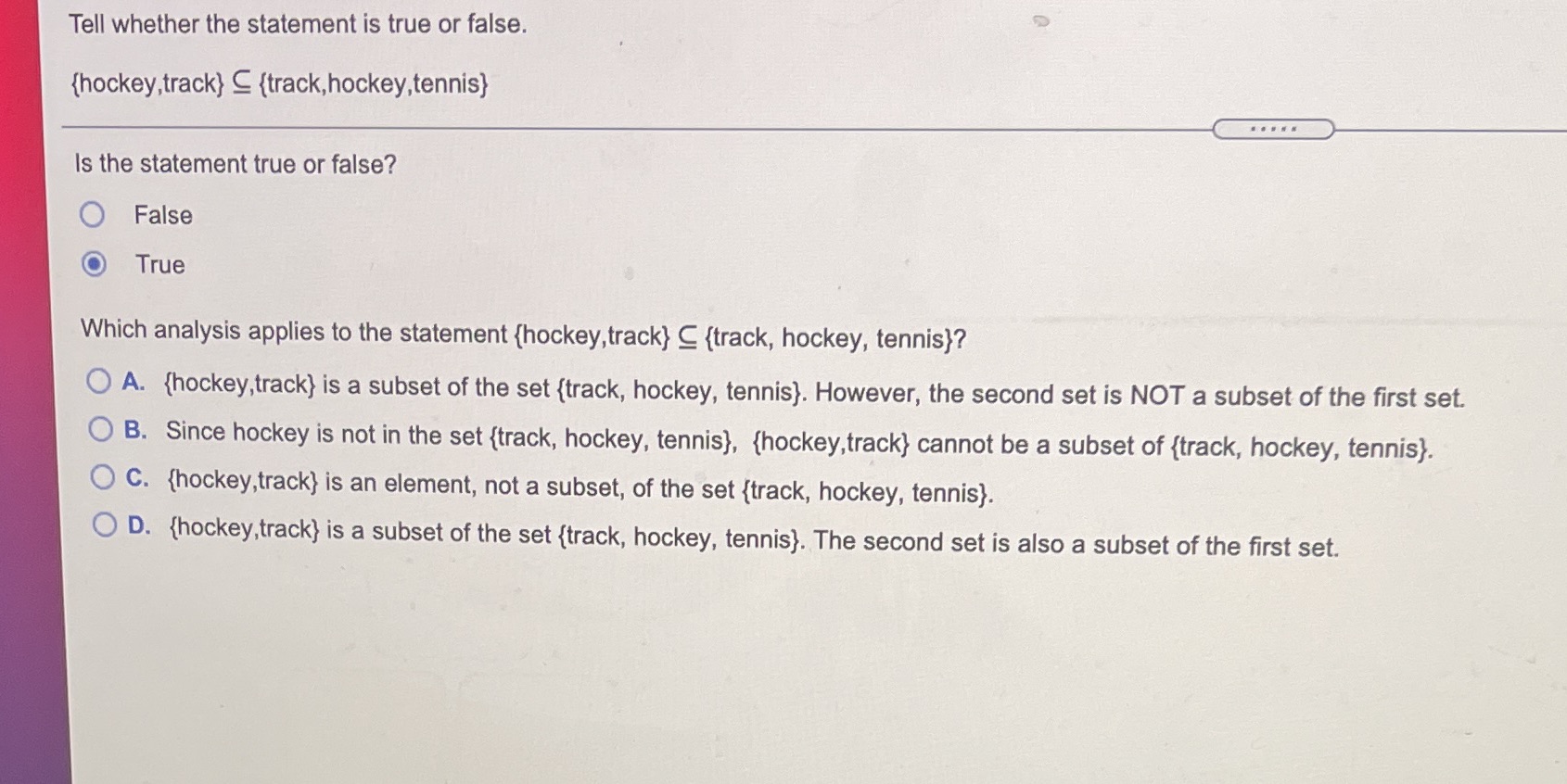 Tell whether the statement is true or false.