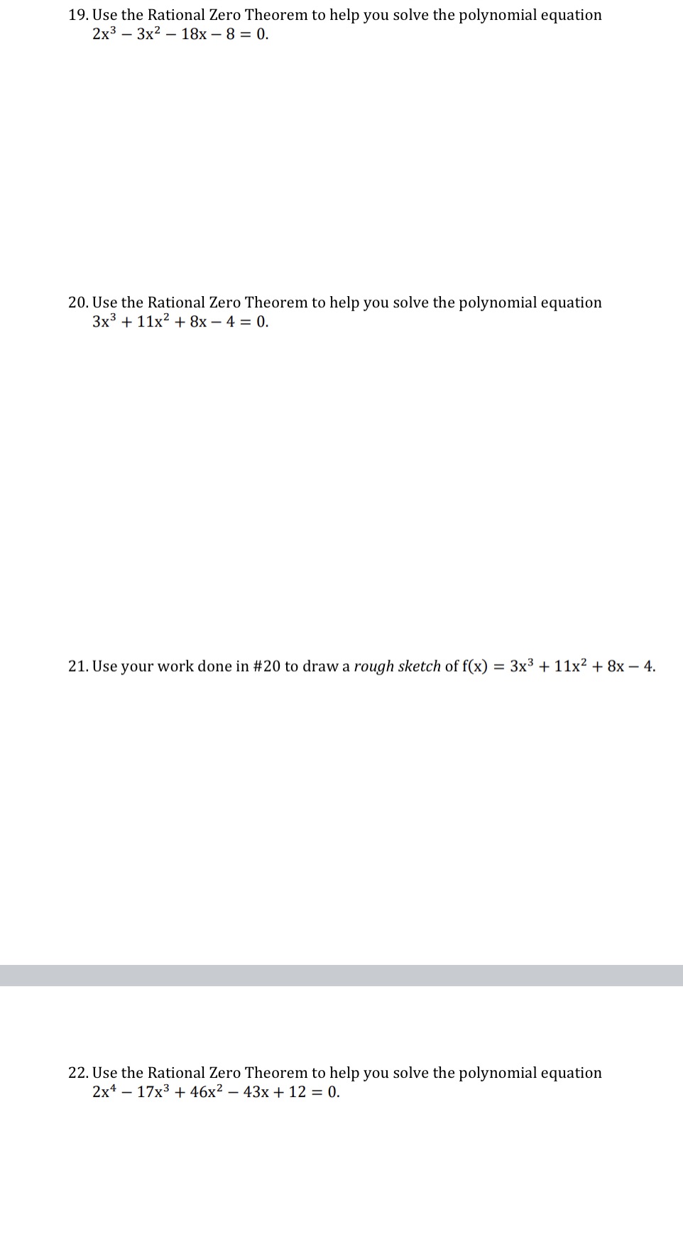 Please help with 19-22. Please show your work.