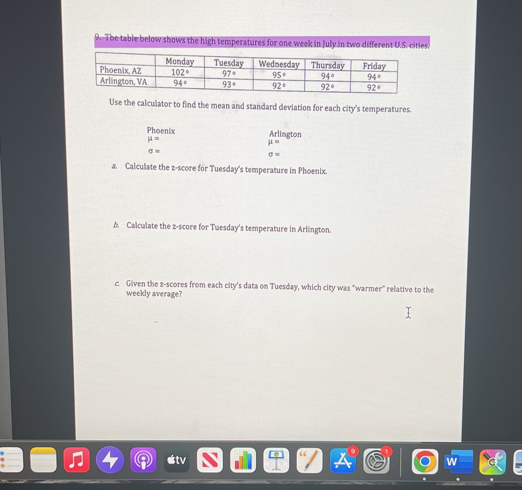 9. The table below shows the high temperatures