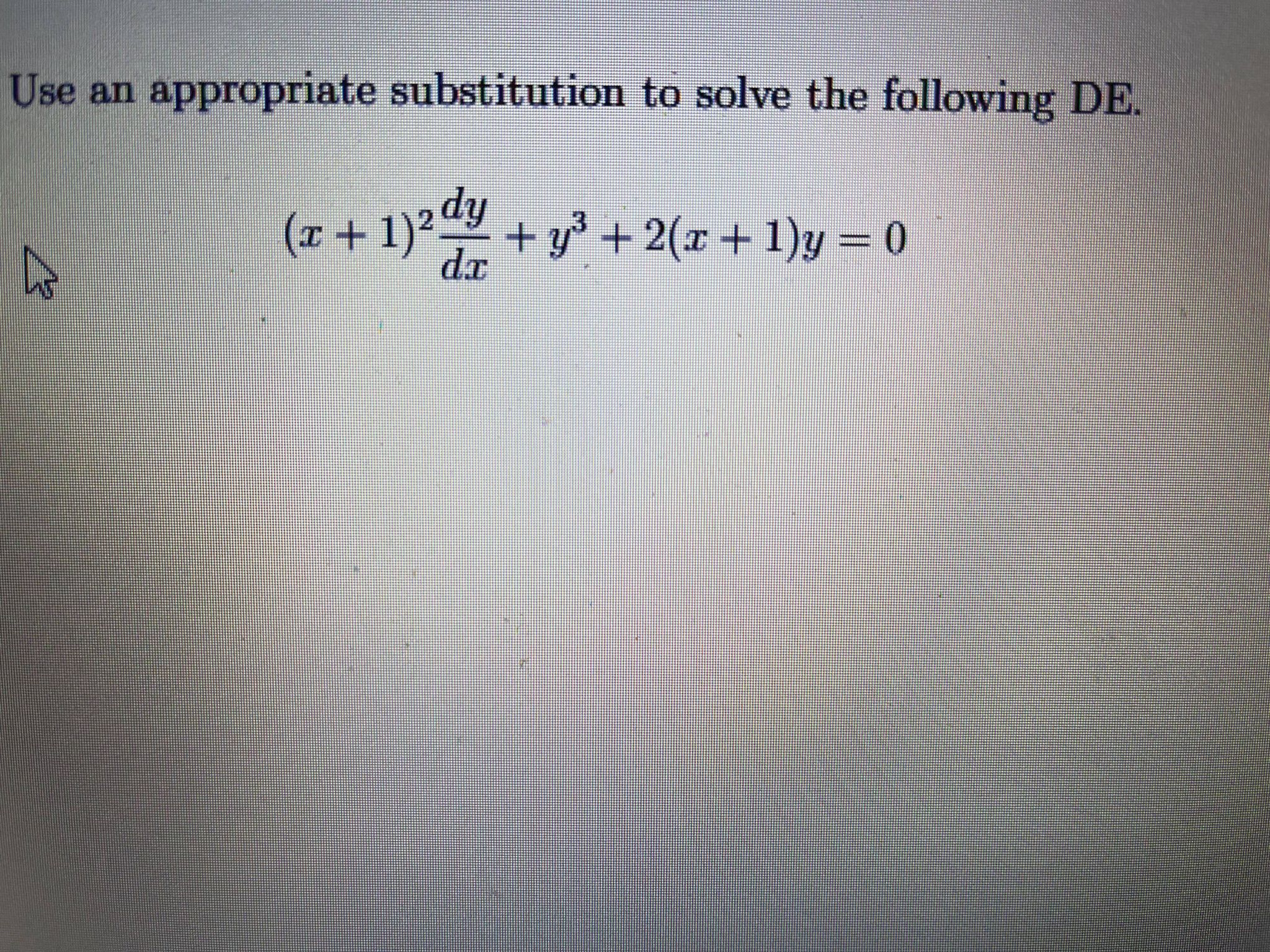 Use an appropriate substitution to solve the