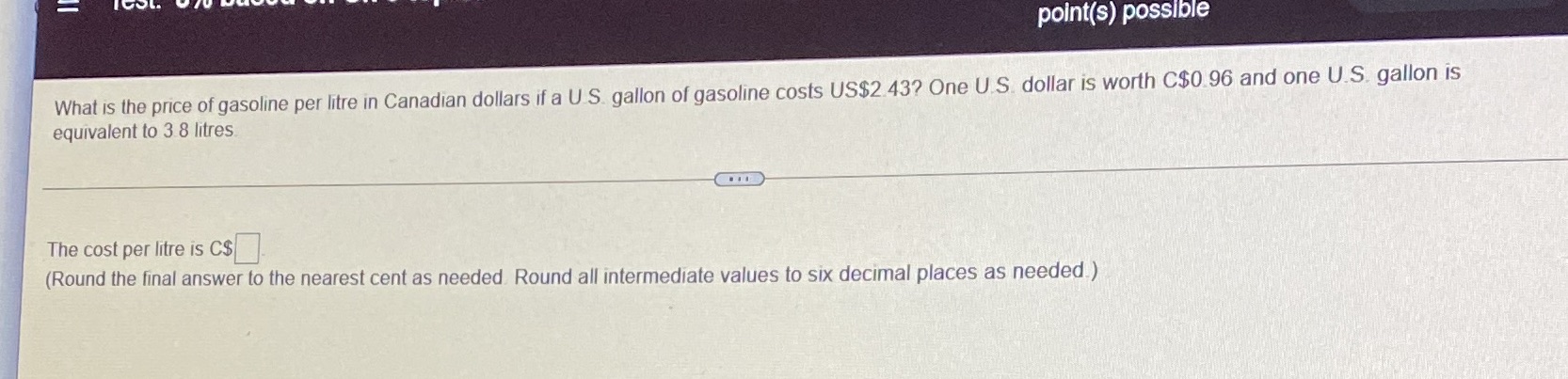 point(s) possible What is the price of gasoline