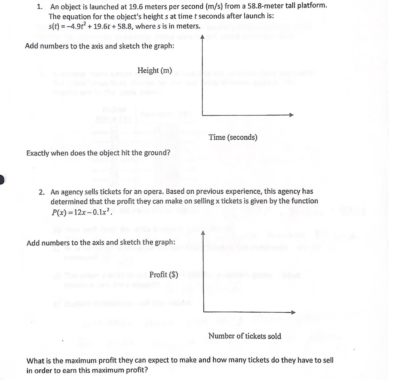 1. An object is launched at 19.6 meters per