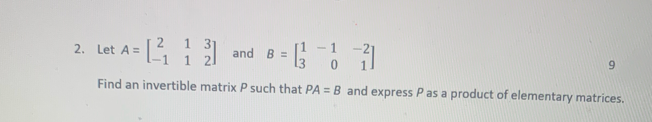 I - 2. Let A = 2 1 31 -1 1 21 and B = -21 13 0 1