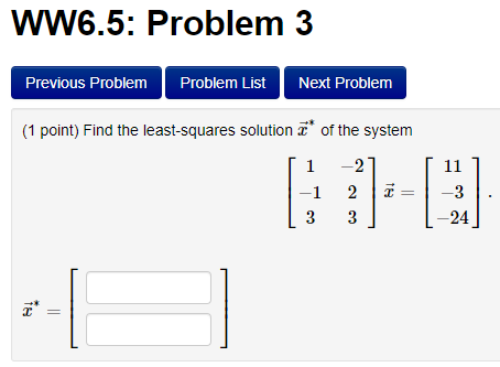 WW6.5: Problem 3 Previous Problem Problem List