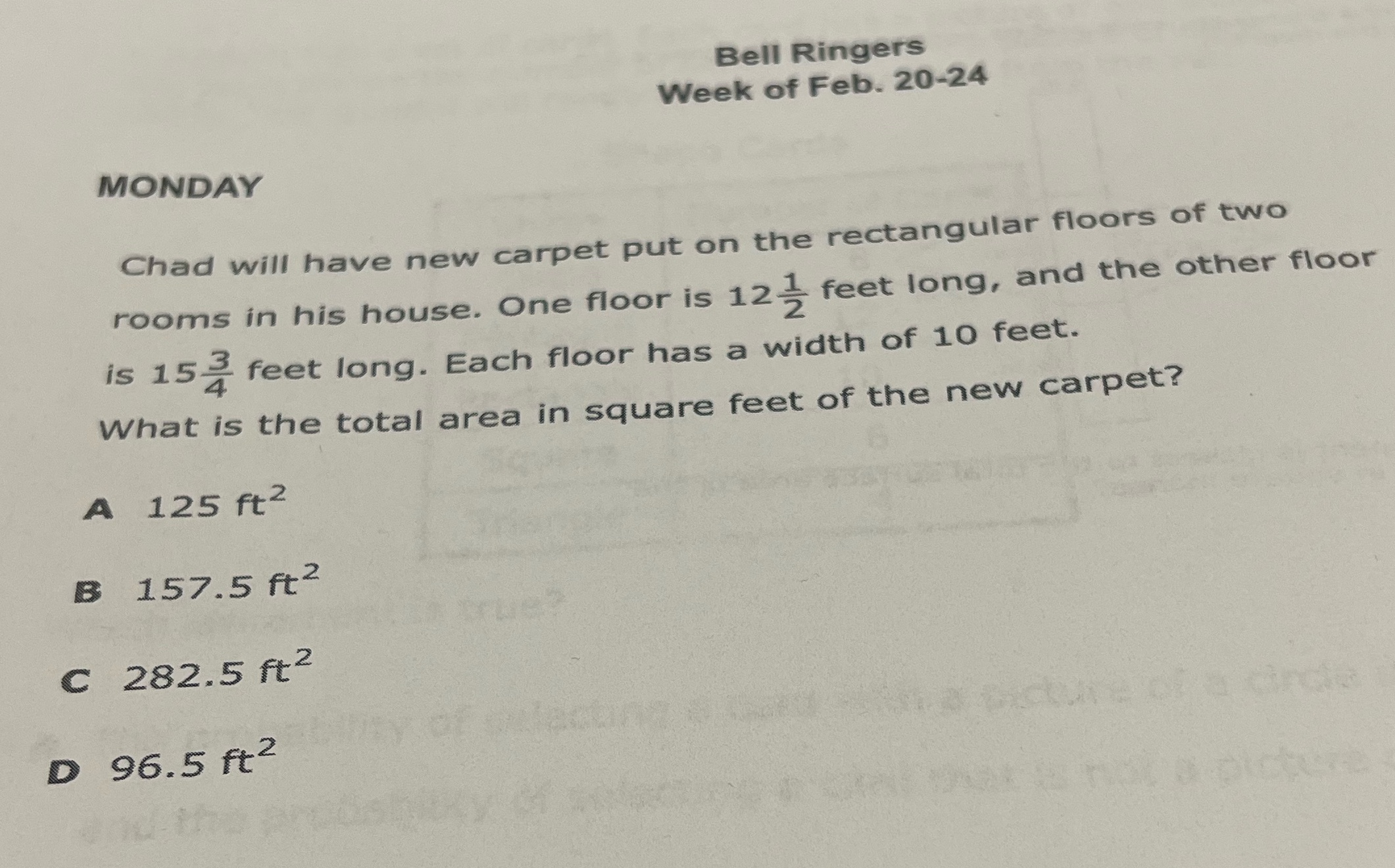 Bell Ringers Week of Feb. 20-24 MONDAY Chad will
