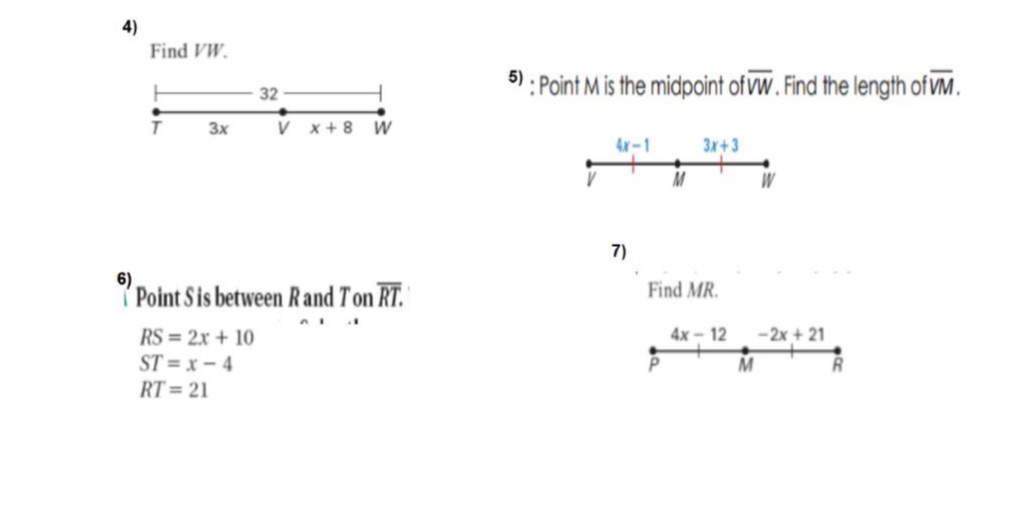 4) Find VW. 32 5) : Point M is the midpoint of VW