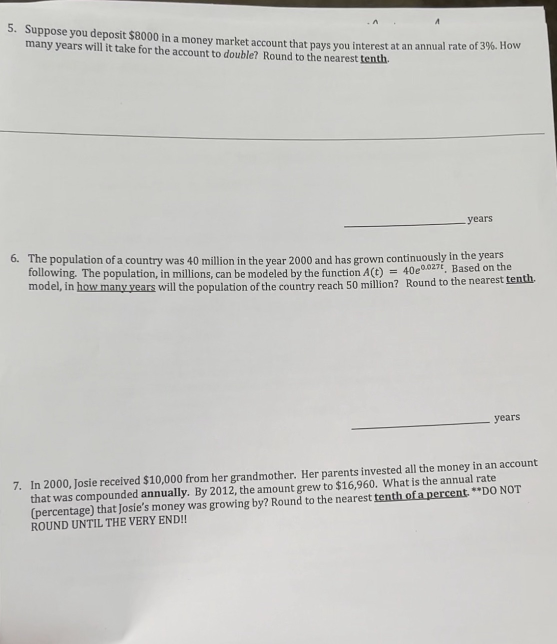 Help 5. Suppose you deposit $8000 in a money