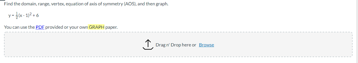 Find the domain, range, vertex, equation of axis