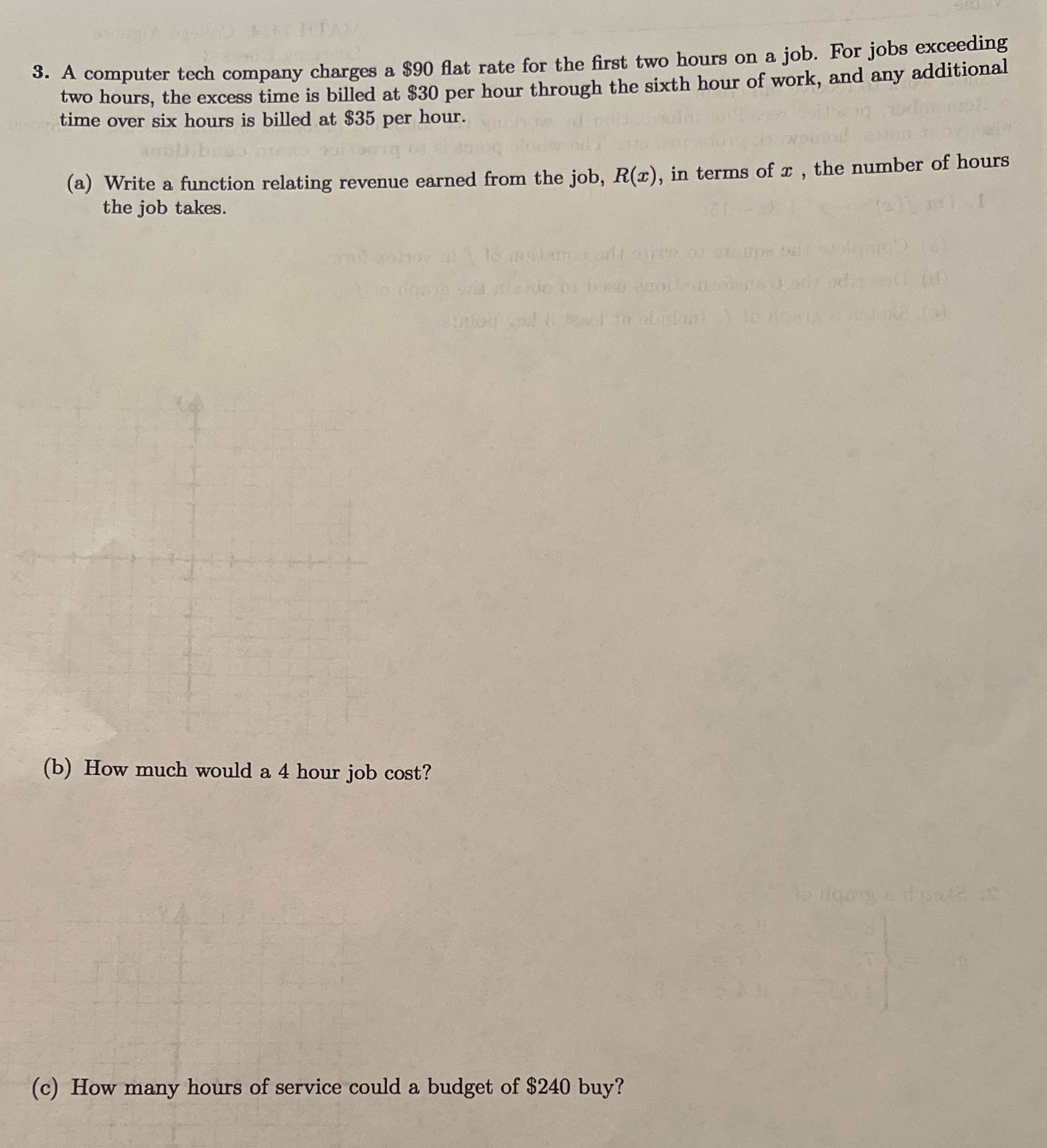3. A computer tech company charges a $90 flat