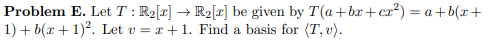 Problem E. Let 7 : Ry[x] - style=