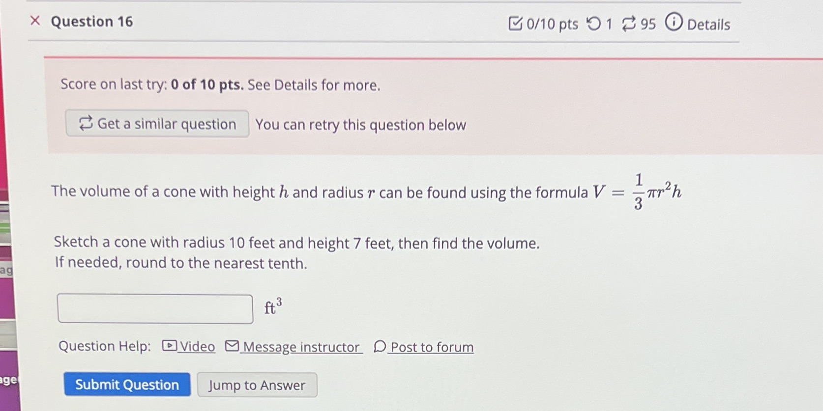 X Question 16 0/10 pts 1 95 0 Details Score on