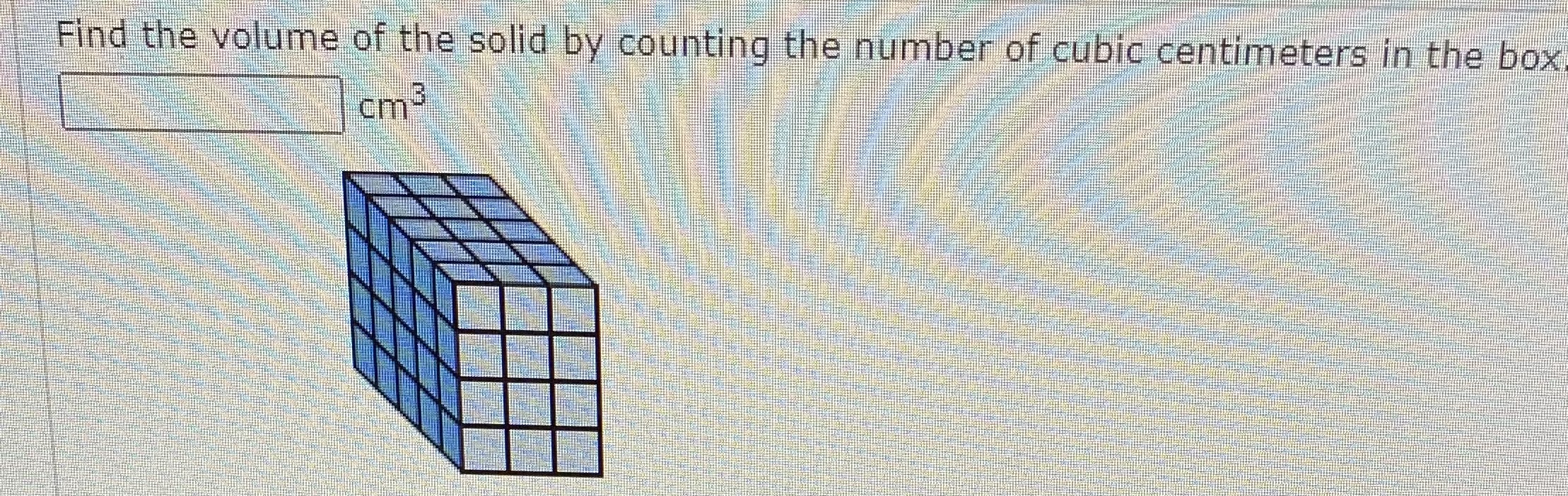 Find the volume of the solid by counting the