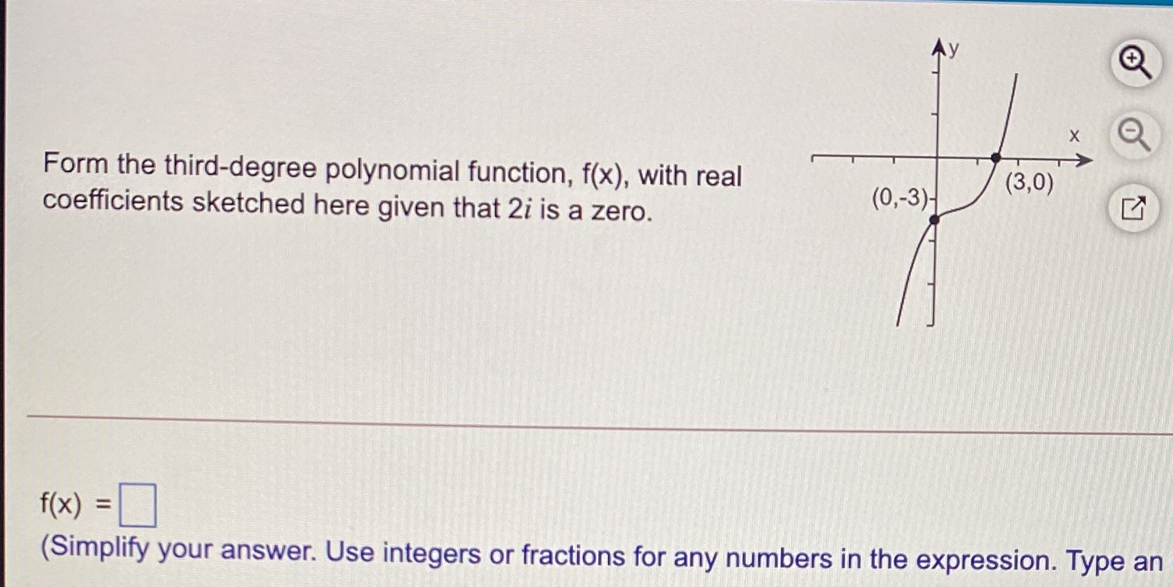 + X Form the third-degree polynomial function,