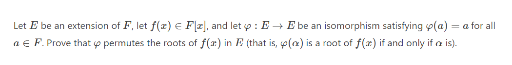 Let E be an extension of F, let m) E Flat], and