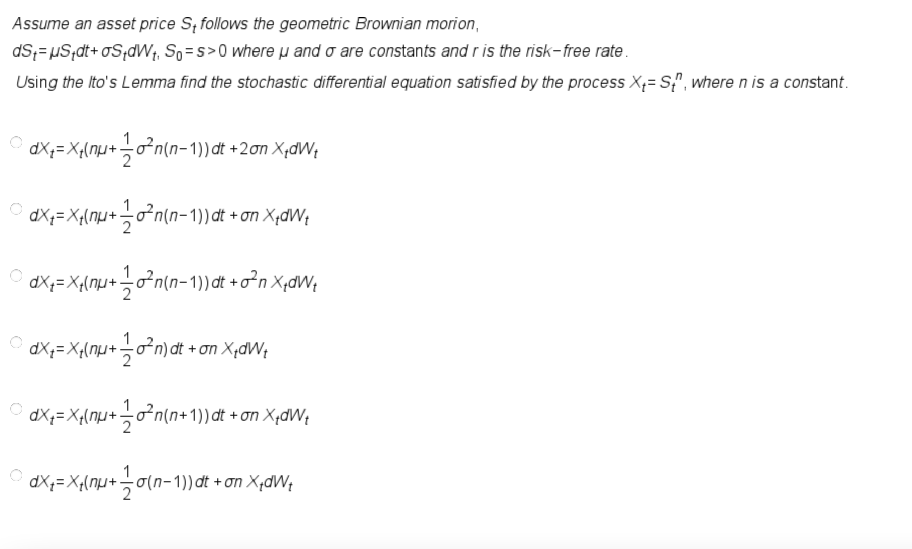 Assume an asset price St follows the geometric