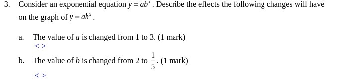 3. Consider an exponential equation y = ab* .