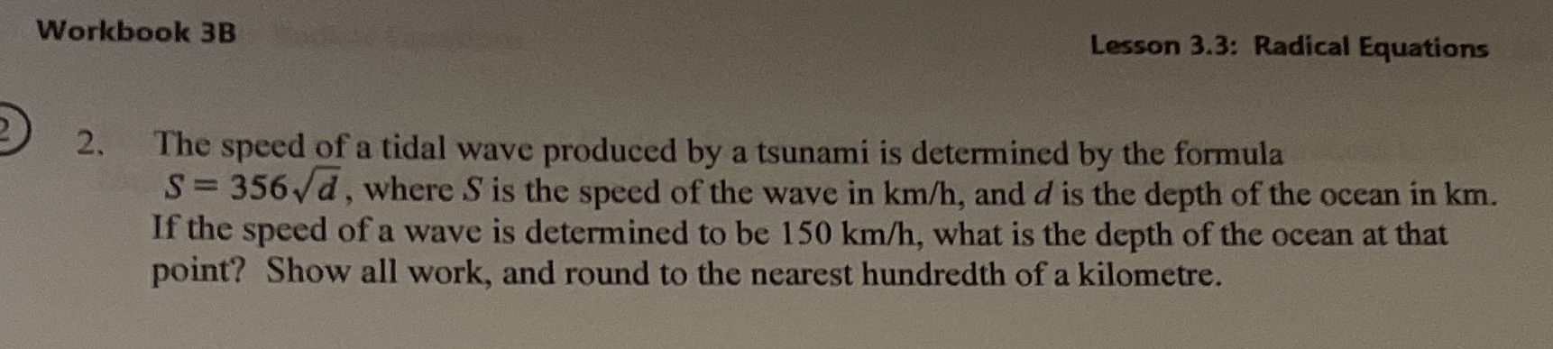 Workbook 3B Lesson 3.3: Radical Equations 2. The
