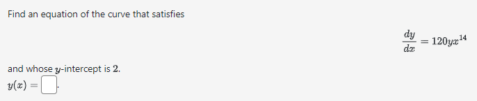 Using separation of variables, solve the