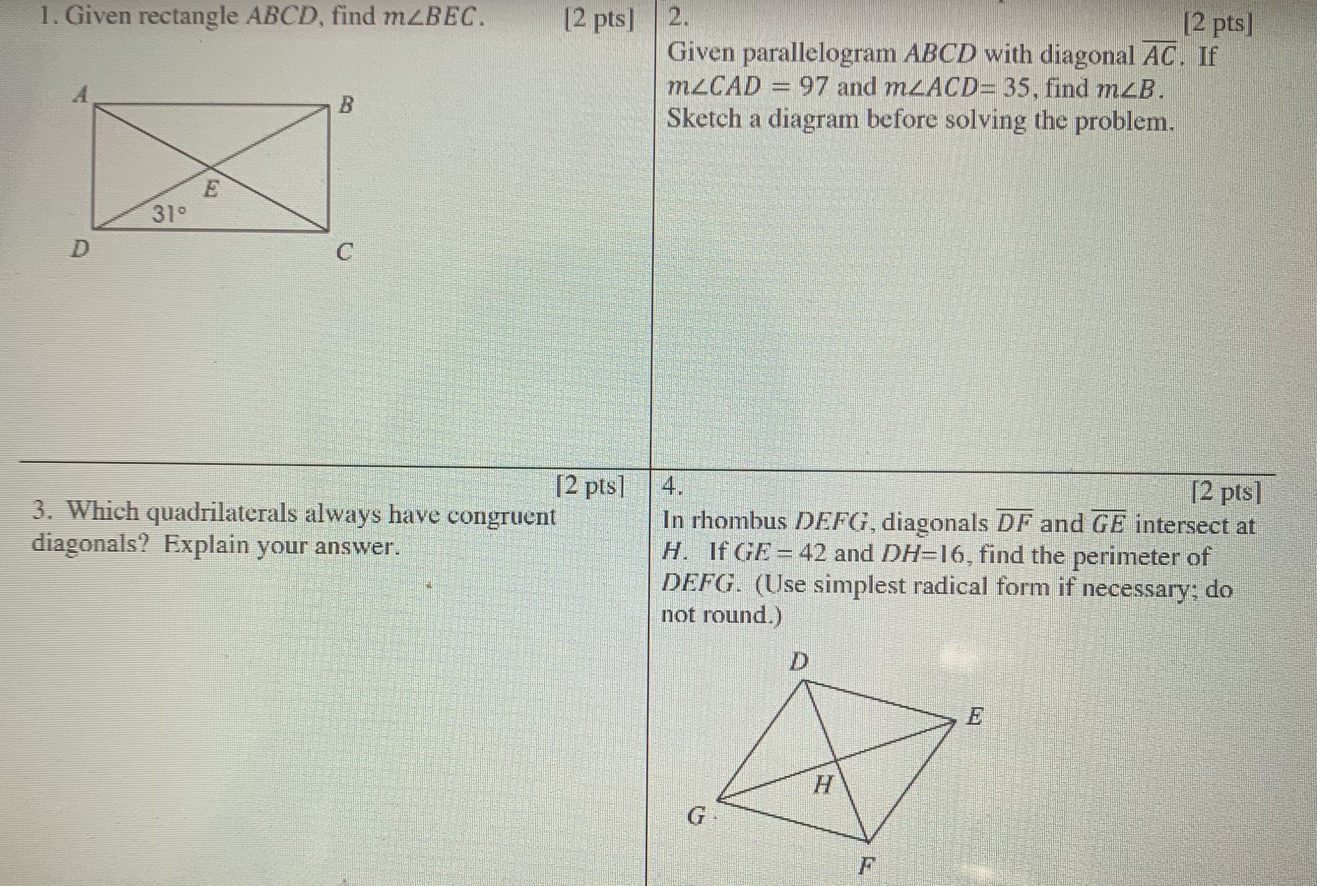 1. Given rectangle ABCD, find mBEC. [2 pts] 2. [2