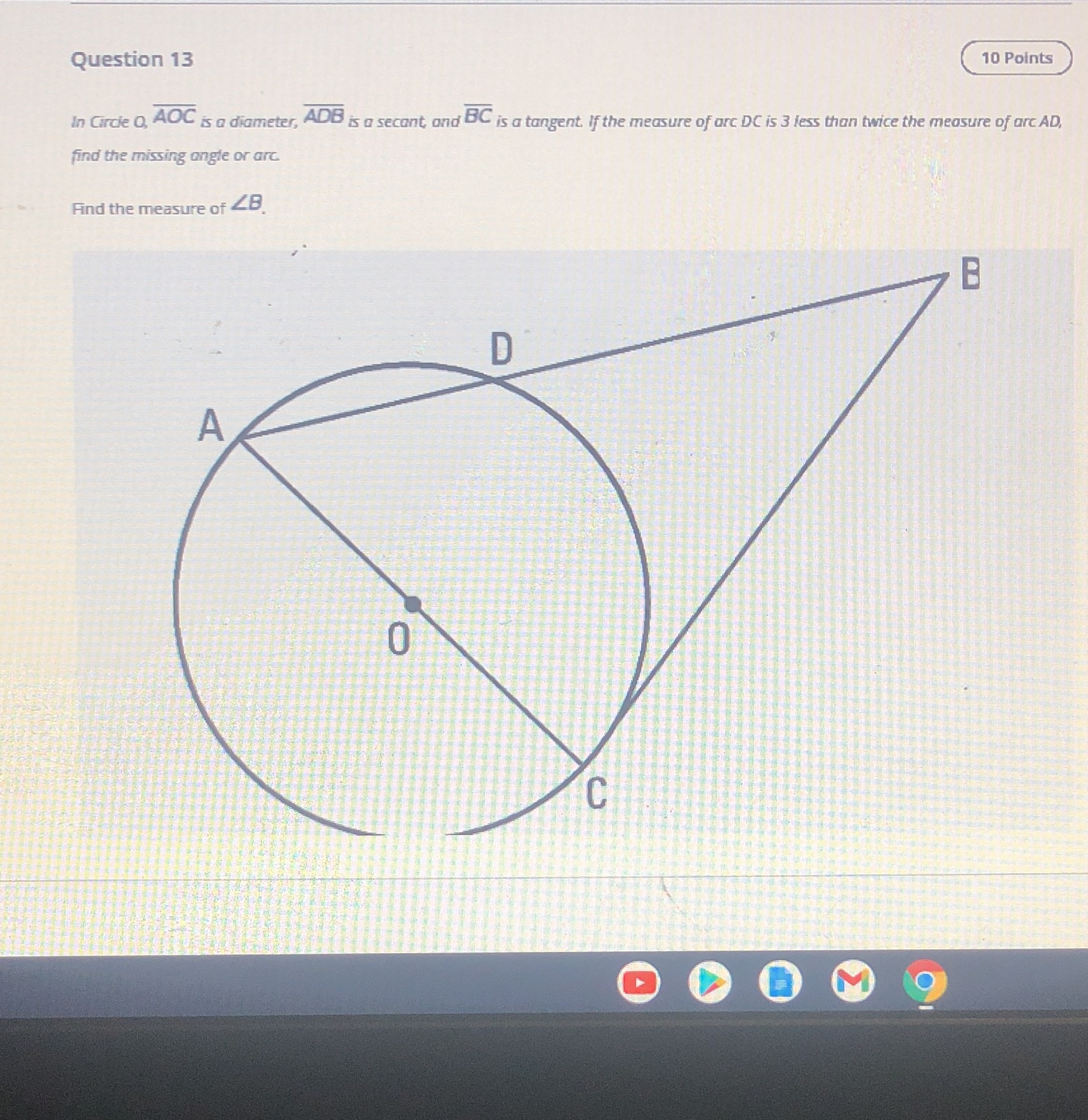 B and c please Question 13 10 Points In Circle O,