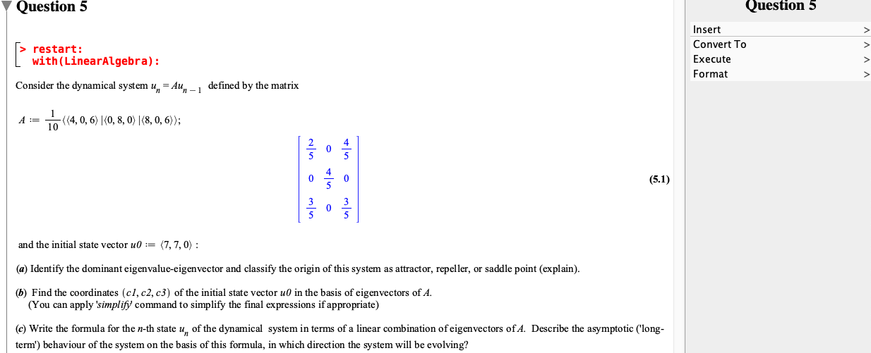 Using Maple software, Please help me answer this