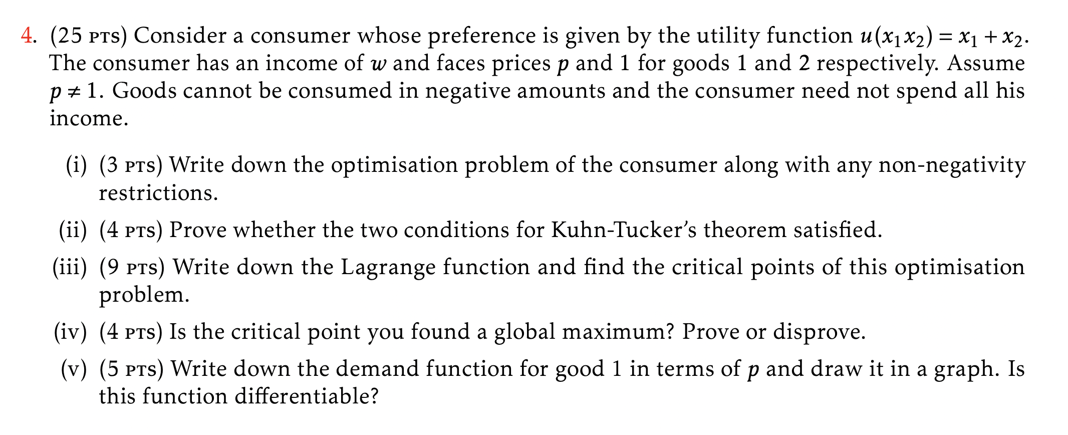 4. (25 PTs) Consider a consumer whose preference