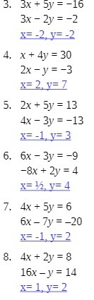 3. 3x + by = -16 3x - 2y = -2 X= -2. v= -2 4. x +