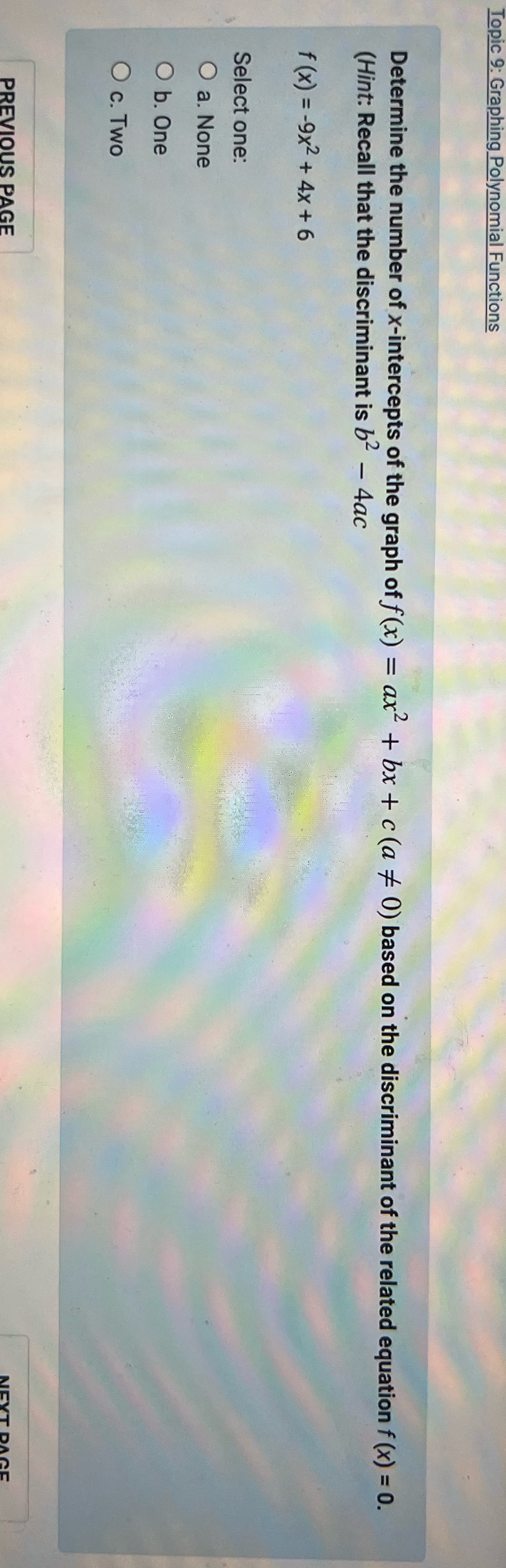 What is the correct answer? Topic 9: Graphing