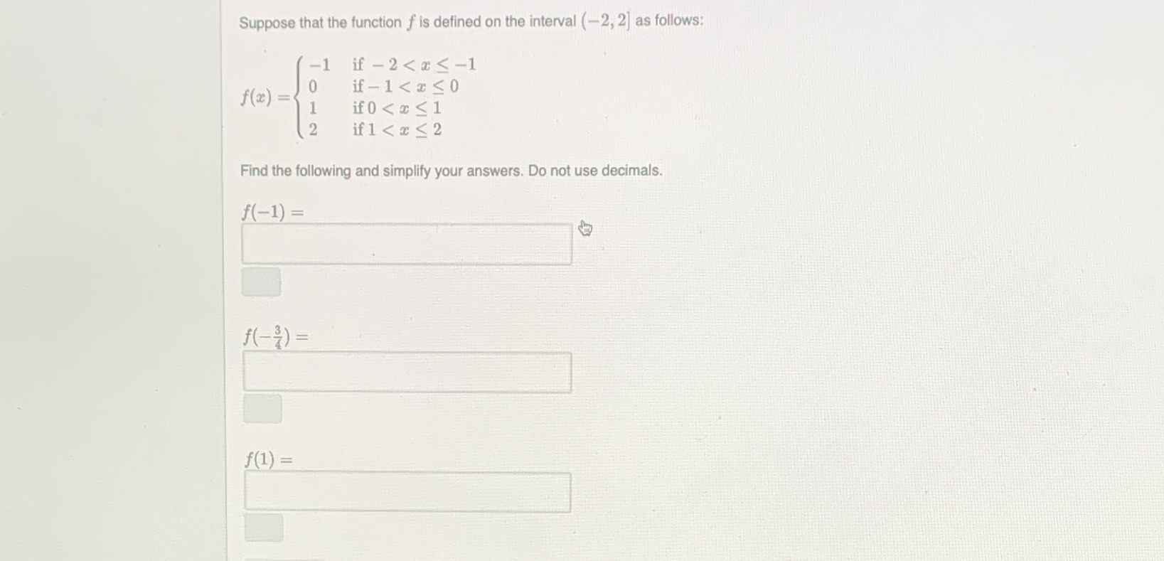 Suppose that the function f is defined on the
