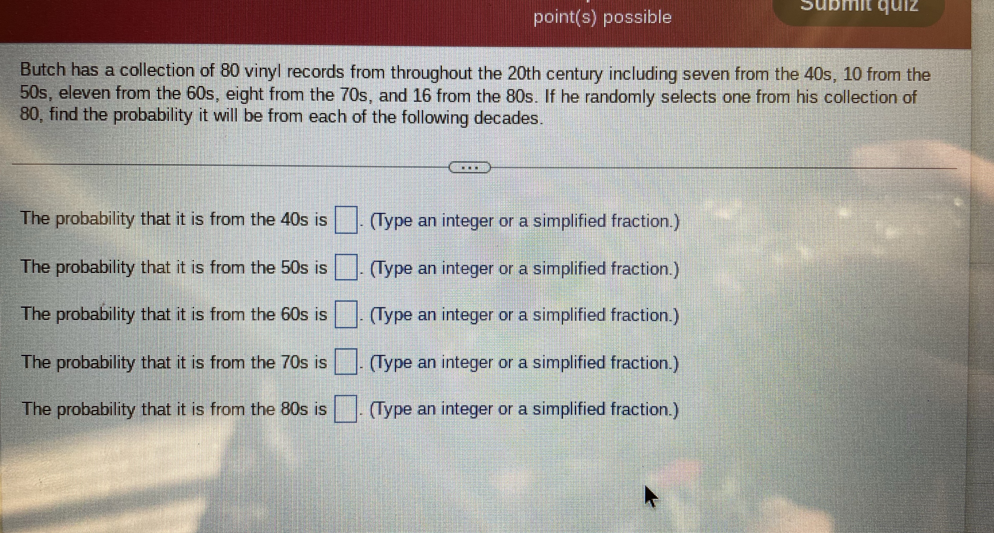 SUDIE quiz point(s) possible Butch has a