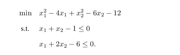 (c) Let x be a feasible solution of NLP. Write