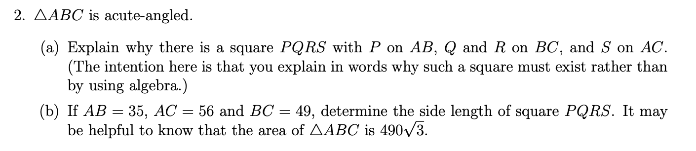 2. AABC is acute-angled. (a) Explain why there is