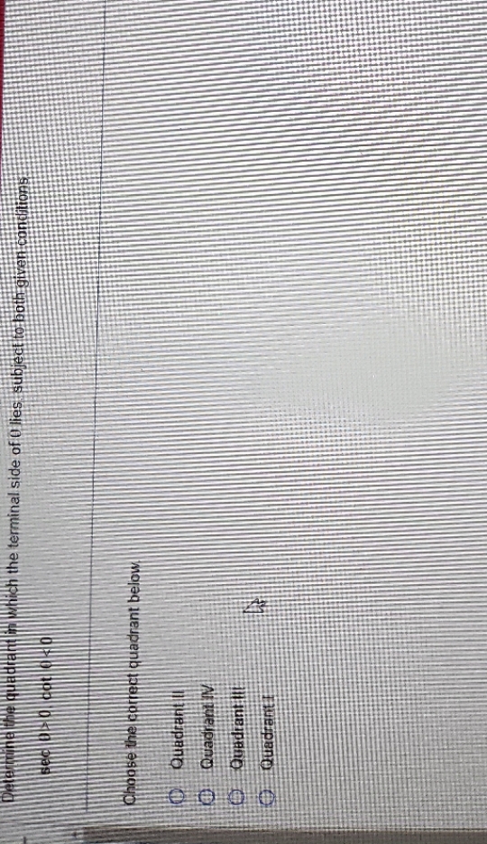 Hadrant in which the terminal side of U lies