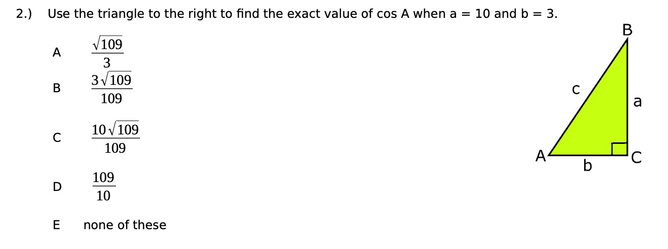 2.) Use the triangle to the right to find the