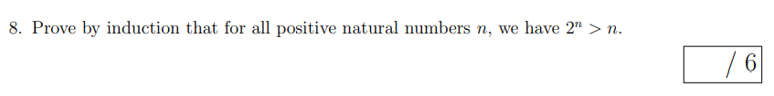 8. Prove by induction that for all positive