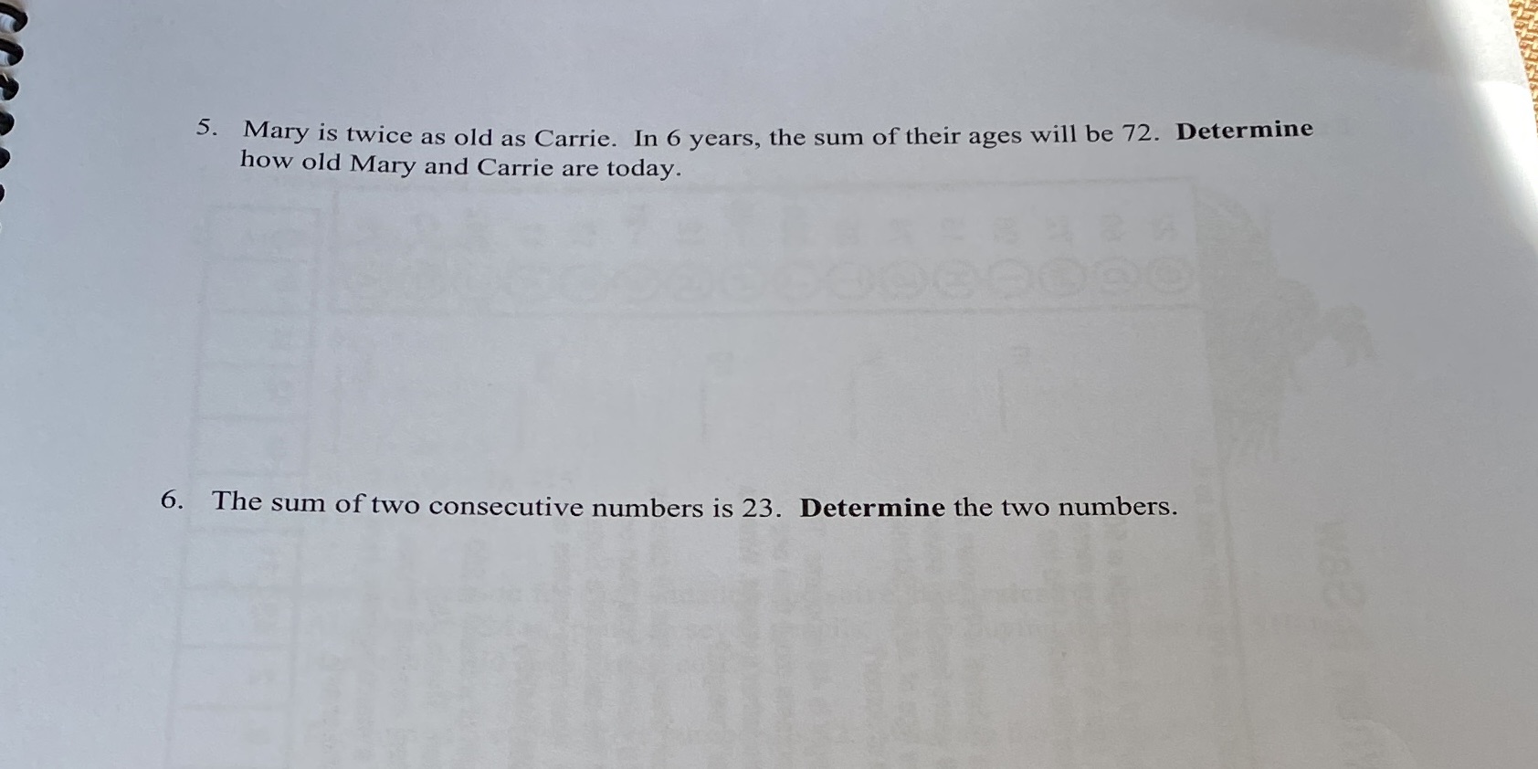 I need help with both 5. Mary is twice as old as