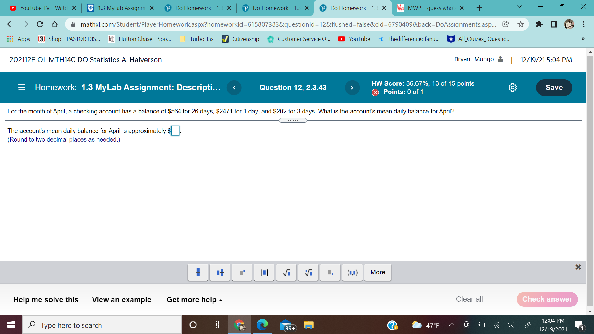 YouTube TV - Watch X 1.3 MyLab Assignm X P Do