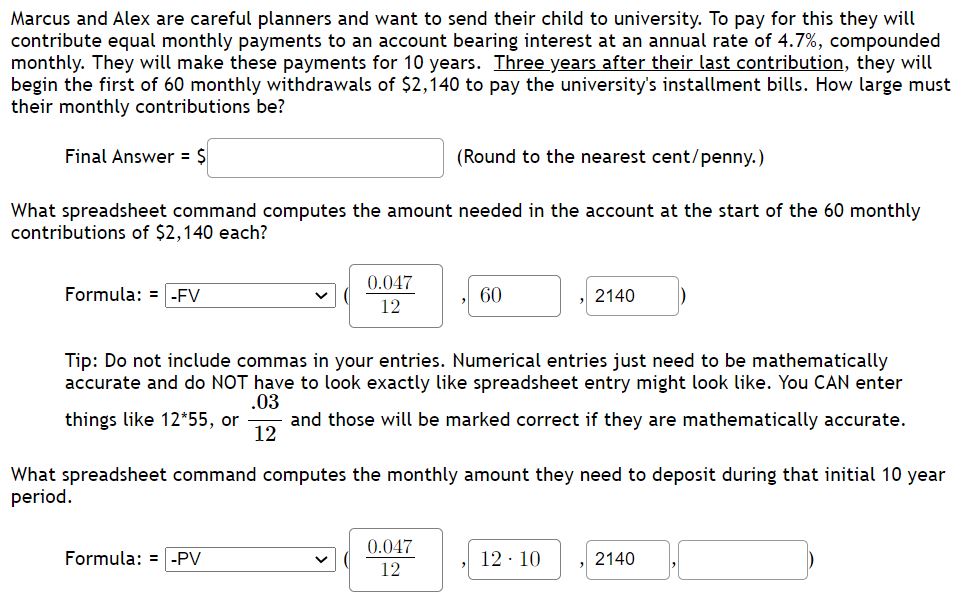 Marcus and Alex are careful planners and want to