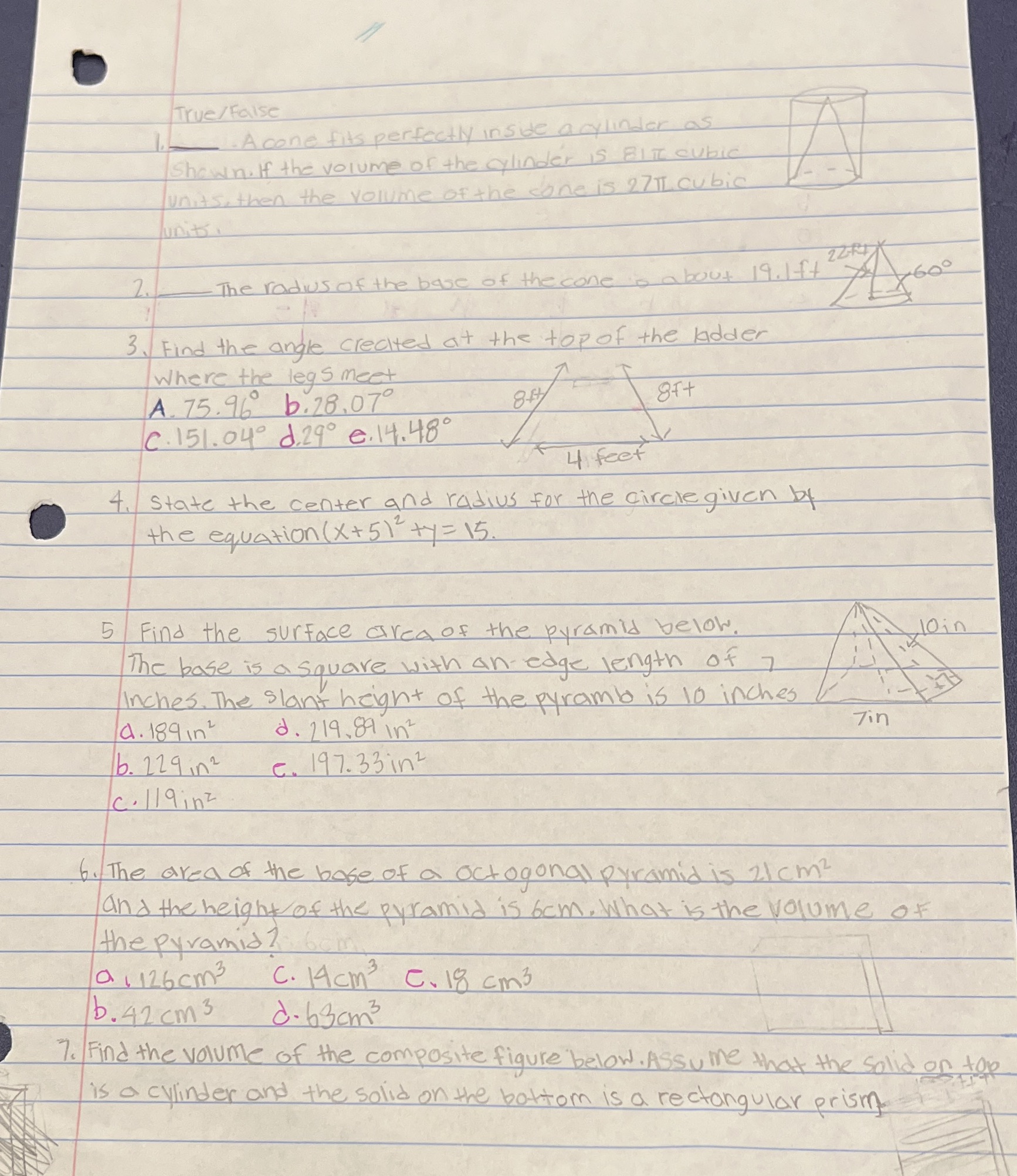 Math True / False . A cone fits perfectly inside