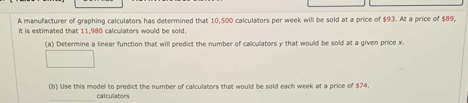 A manufacturer of graphing calculators has