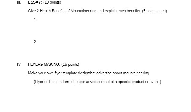 III. ESSAY: (10 points) Give 2 Health Benefits of