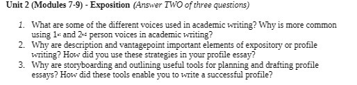 Unit 2 (Modules 7-9) - Exposition (Answer TWO of