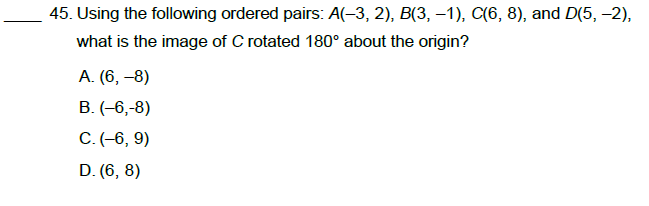 45. Using the following ordered pairs: A(-3, 2),