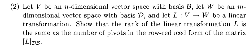 (2) Let V be an ndimensional vector Space with