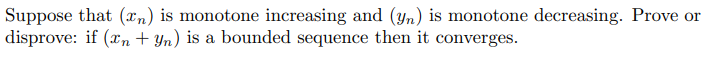 Suppose that (In) is monotone increasing and (ya)