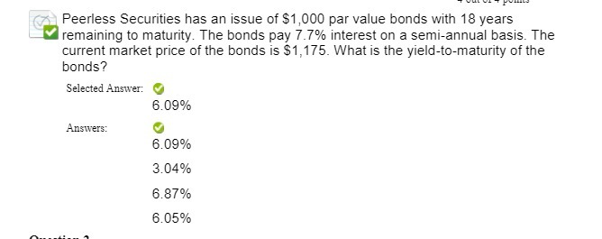 Peerless Securities has an issue of $1,000 par