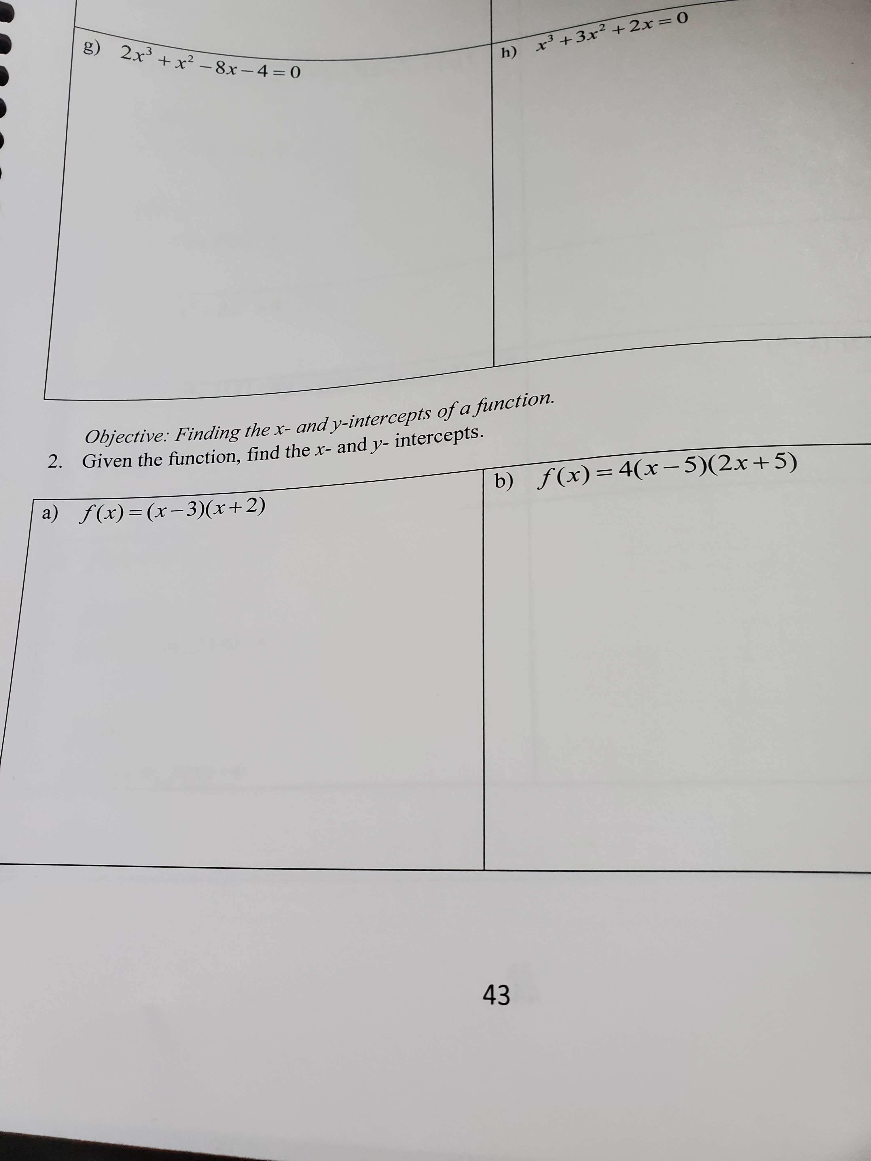I need help with these math questions.