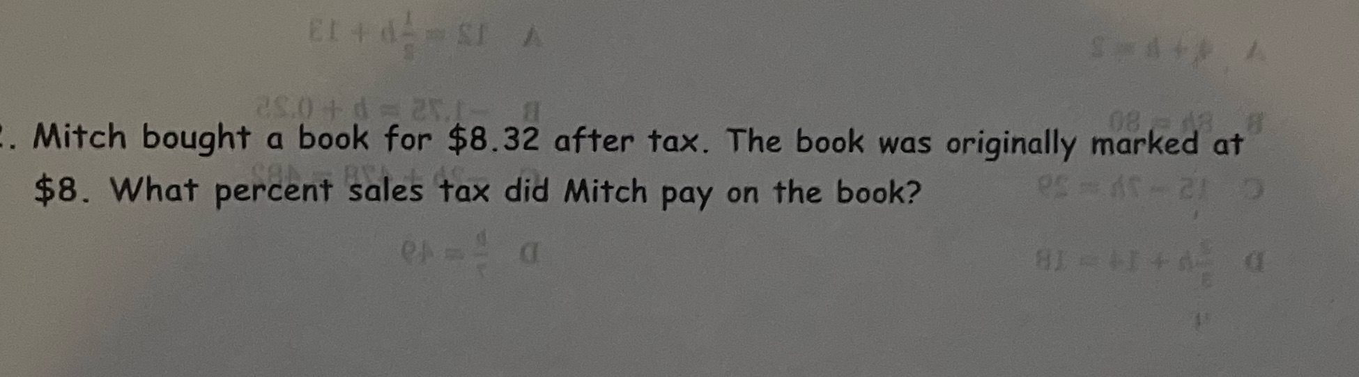 EL 4 - SI A 08 . Mitch bought a book for $8.32